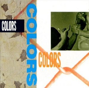 Colors Original Motion Picture Soundtrack