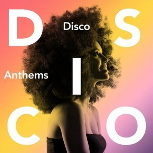 Disco Anthems