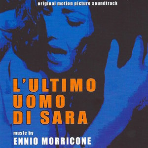 L'ultimo uomo di Sara (Original Motion Picture Soundtrack) (Remastered)