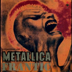 Frantic (Elektra Studio Live) [CD2]