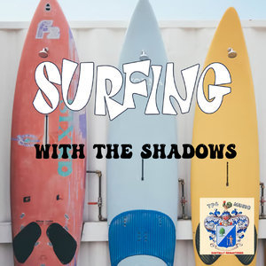Surfing with the Shadows