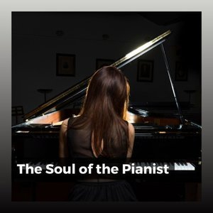 The Soul of the Pianist