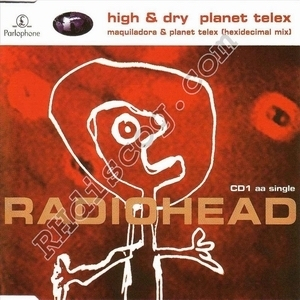 High and Dry - Planet Telex (CD1)