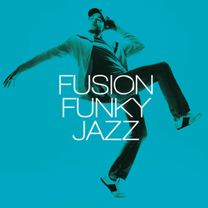 Fusion Funky Jazz Vol.1