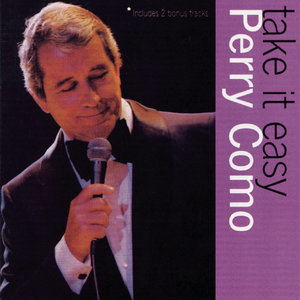 Take It Easy With Perry Como