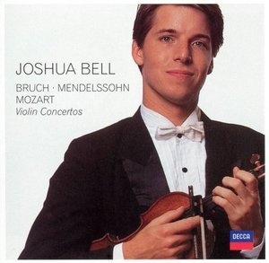 Bruch, Mendelssohn, Mozart: Violin Concertos