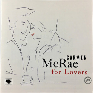 Carmen McRae For Lovers