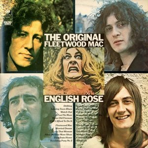 The Original Fleetwood Mac / English Rose