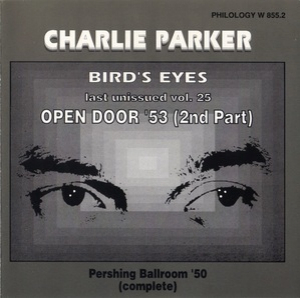 Bird's Eyes:  Last Unissued, Vol. 25 - Open Door '53 (2nd Part)