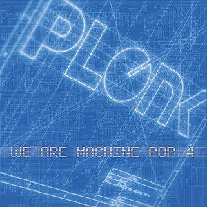 We Are Machine Pop Vol.4