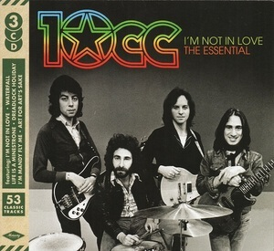 I'm Not In Love - The Essential 10cc