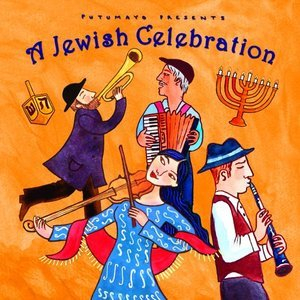 Putumayo Presents A Jewish Celebration