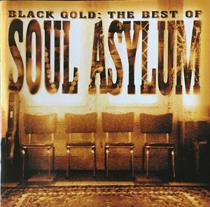 Black Gold: The Best Of Soul Asylum