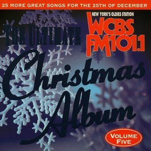 WCBS-FM 101.1 The Ultimate Christmas Album - Vol. 5