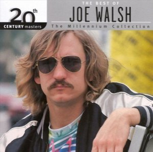 20th Century Masters: The Millennium Collection: Best Of Joe Walsh