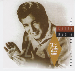 The Bobby Darin Collection - 'the Pop Years-part One' (CD2)