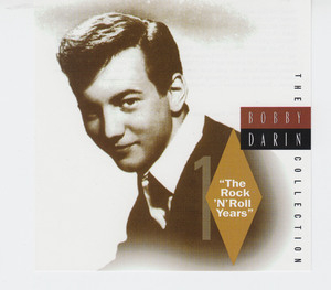 The Bobby Darin Collection - 'the Rock'n' Roll Years ' (CD1)