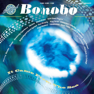 Solid Steel Presents Bonobo: It Came From The Sea