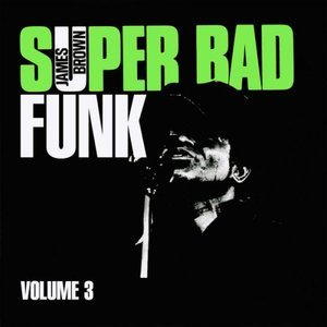 Super Bad Funk Vol. 3
