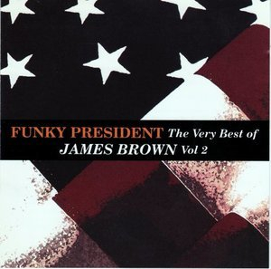 Funky President: The Very Best Of Vol. 2