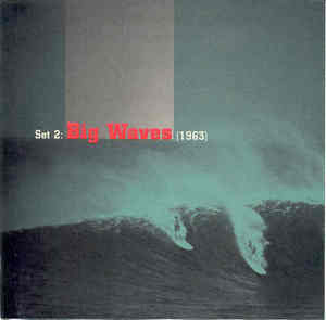 Cowabunga! Set 2: Big Waves (1963)