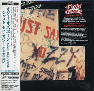 Just Say Ozzy (2007 Japanese Edition)