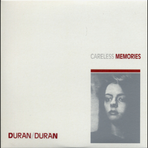 Singles Boxset 1981-1985: 02. Careless Memories