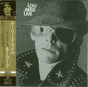 Lou Reed Live (Japan Mini LP 2006 Remaster)