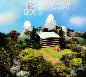 Broadcast 2000