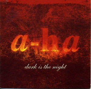 Dark Is The Night [CDS]