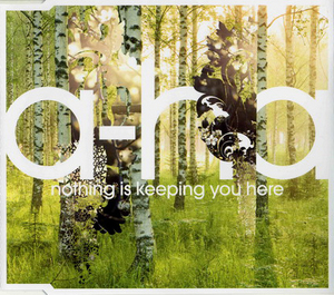 Nothing Is Keeping You Here [CDS]
