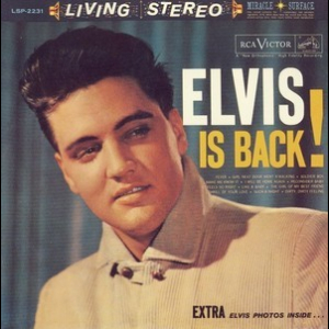 Elvis Is Back! [dcc Gold Rm 1997]