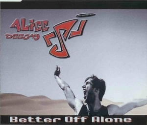 Better Off Alone [CDM]