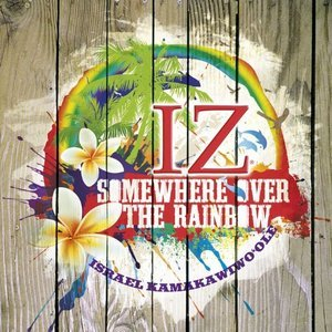 Somewhere Over The Rainbow - The Best Of