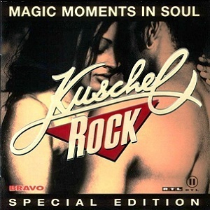 Kuschelrock Special Edition - Magic Moments In Soul