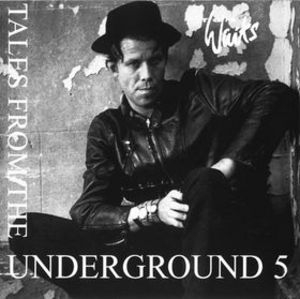Tales From The Underground Vol. 5