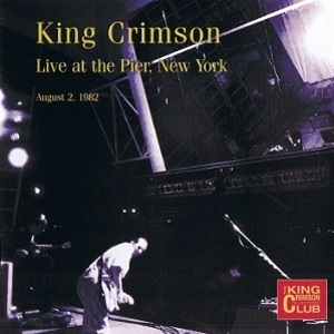 Live At The Pier, New York (August 2, 1982)