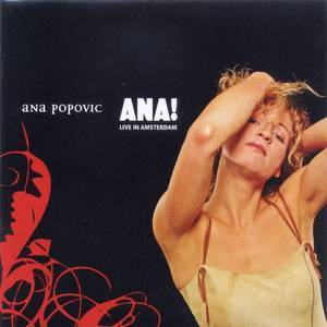 Ana! - Live In Amsterdam