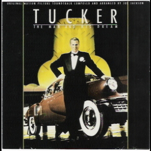 Tucker - The Man And His Dream (ost)(1988 A&m Festival D38949)