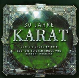 30 Jahre Karat (2CD)