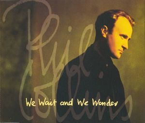 We Wait And We Wonder (single)