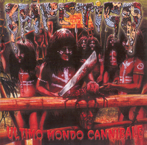 Ultimo Mondo Cannibale (1999 Reissue)
