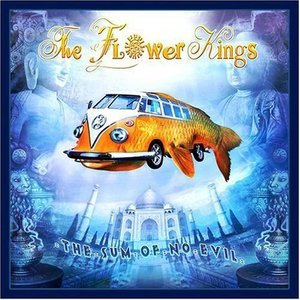 The Flower Kings - The Sum Of No Evil (limited Edition 2CD)