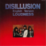 Loudness - Disillusion (English Version) '1984