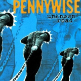 Pennywise - Unknown Road '1993