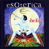 Esoterica - The Fool '2008