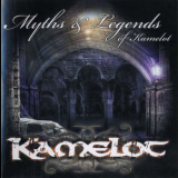 Kamelot - Myths & Legends Of Kamelot '2007
