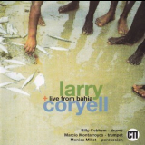 Larry Coryell - Live From Bahia '1992