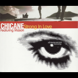 Chicane - Strong In Love '1998
