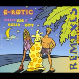 E-Rotic - Willy Use A Billy... Boy (Remixes) '1995